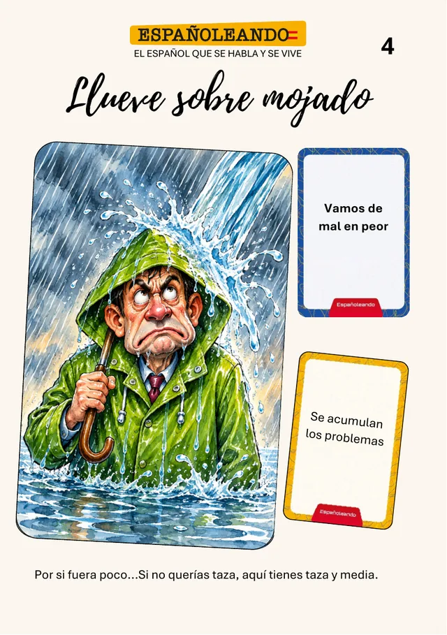 Ficha 4: llueve sobre mojado